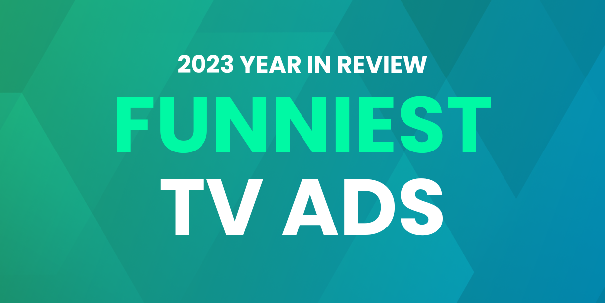 Which TV Ads Generated The Biggest Laughs in 2023?
