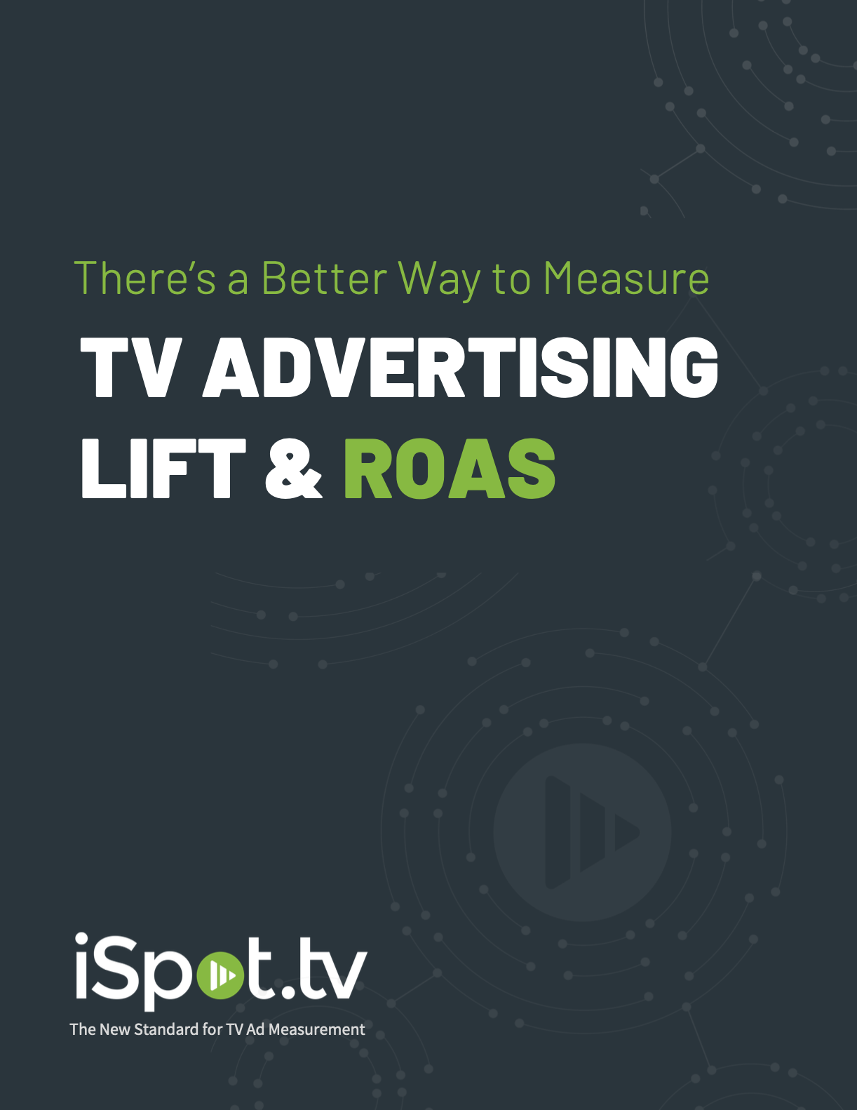 There's a Better Way to Measure TV Advertising Lift & ROAS