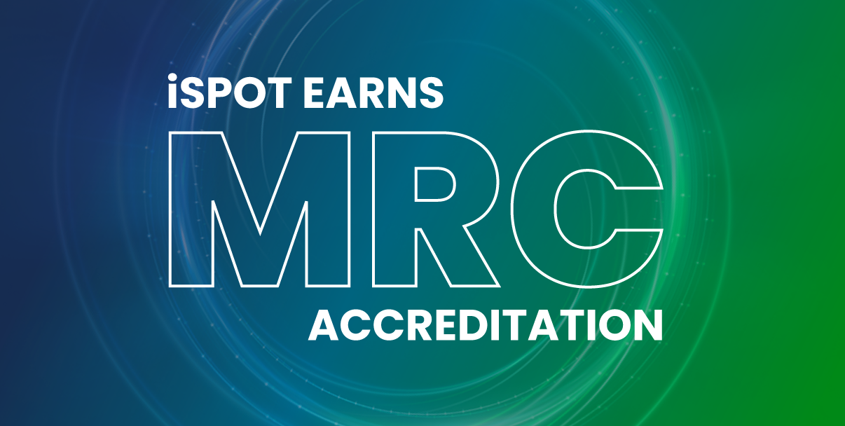 iSpot Earns MRC Accreditation Announcement